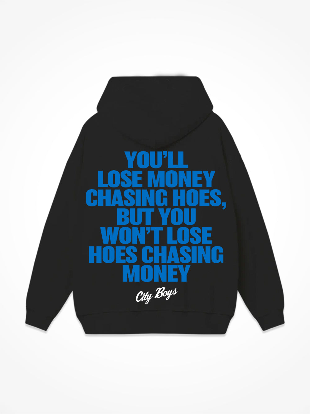 Chase No Hoes - Black Hoodie