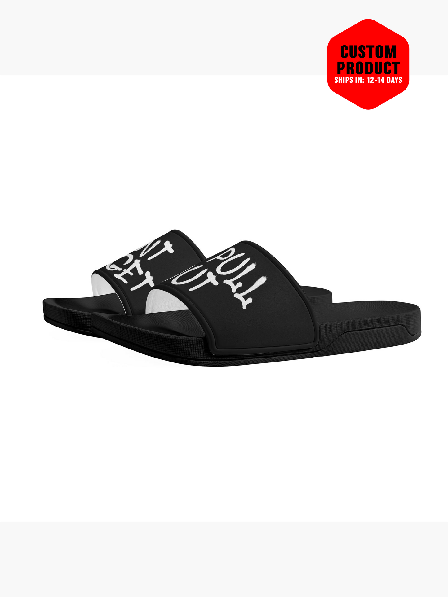 Dont Forget To Pull Out Slides - Black