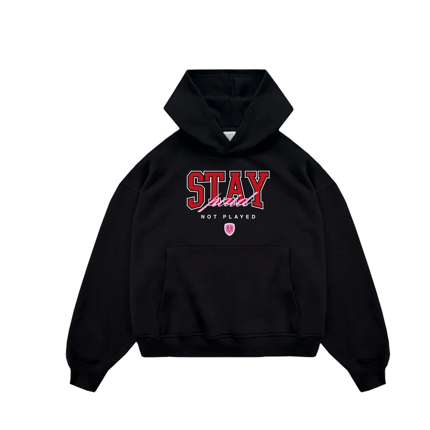 Stay Paid Not Played Hoodie