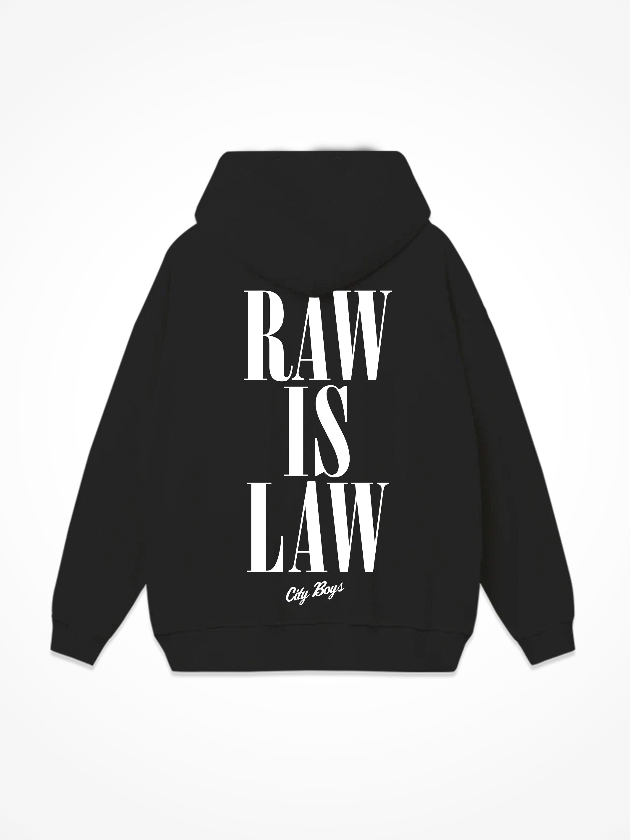 Raw Is Law Hoodie - Black
