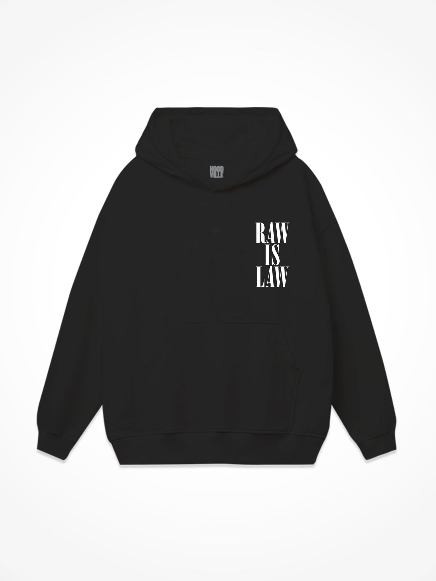 Raw Is Law - Black Hoodie