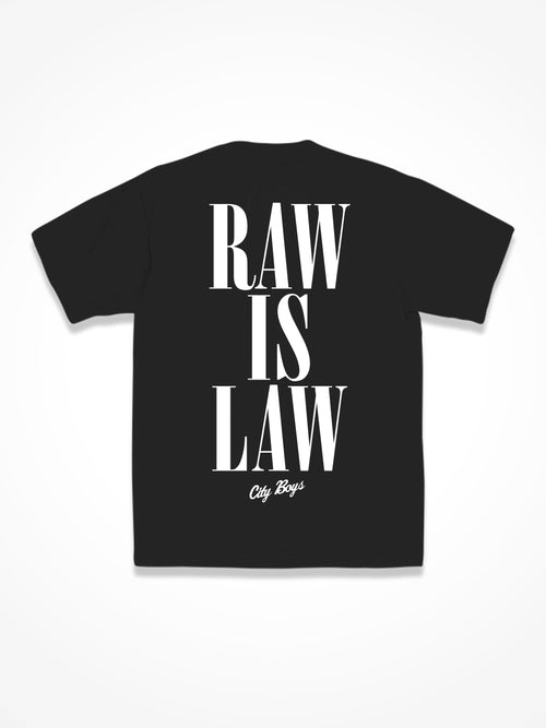 Raw Is Law Tee - Black