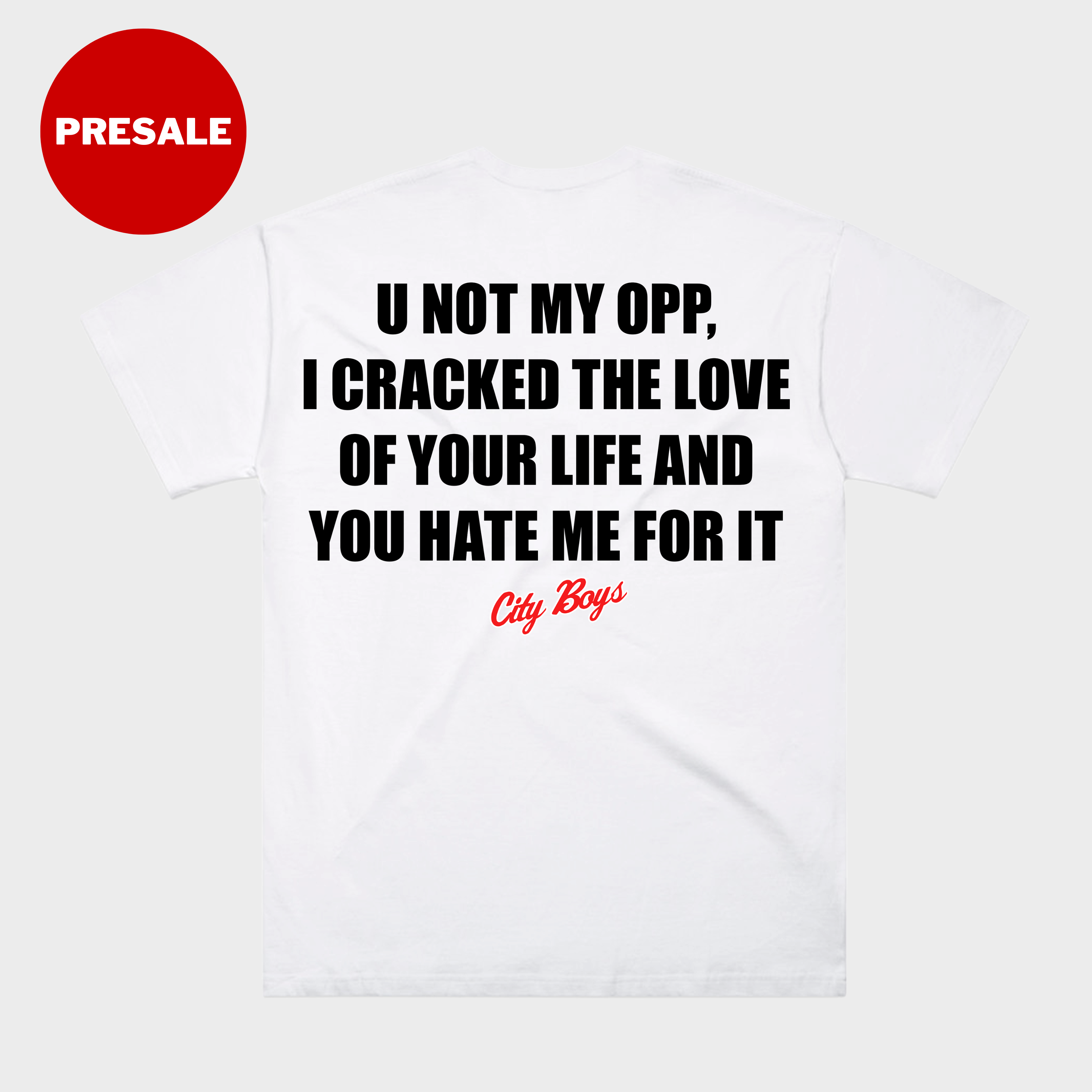U Not My Opp Tee