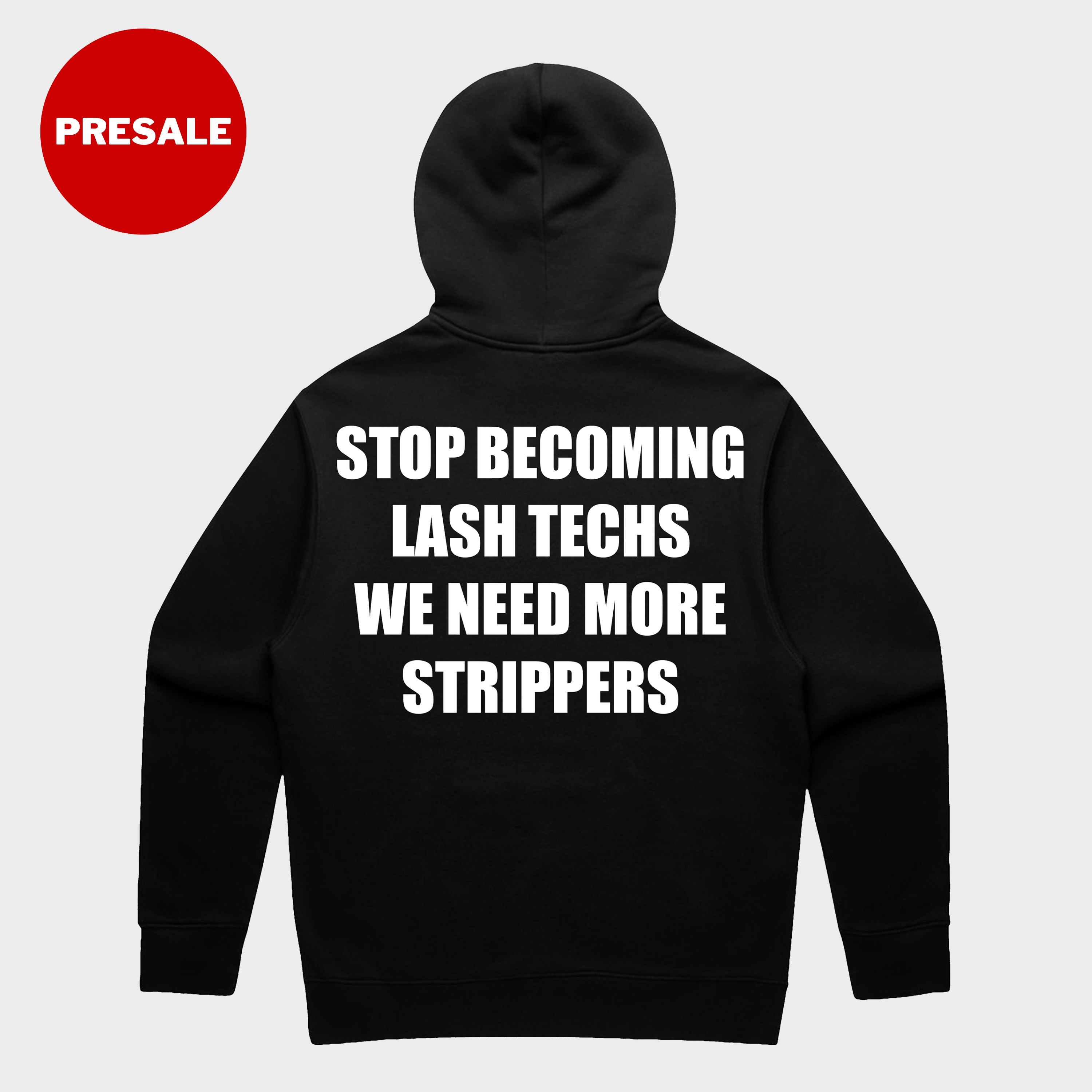 We Need More Strippers Hoodie