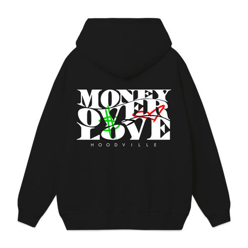 Money Over Love Hoodie - Black